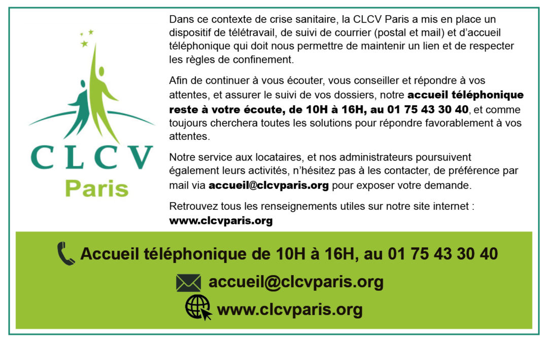Crise sanitaire – La CLCV Paris continue à vous écouter, vous conseiller et répondre à vos attentes